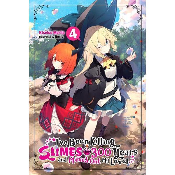 I've Been Killing Slimes for 300 Years Light Novel Volume 4
