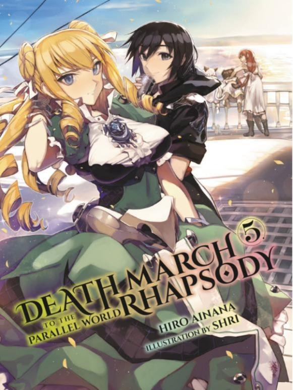 Death March to the Parallel World Rhapsody Light Novel Volume 5