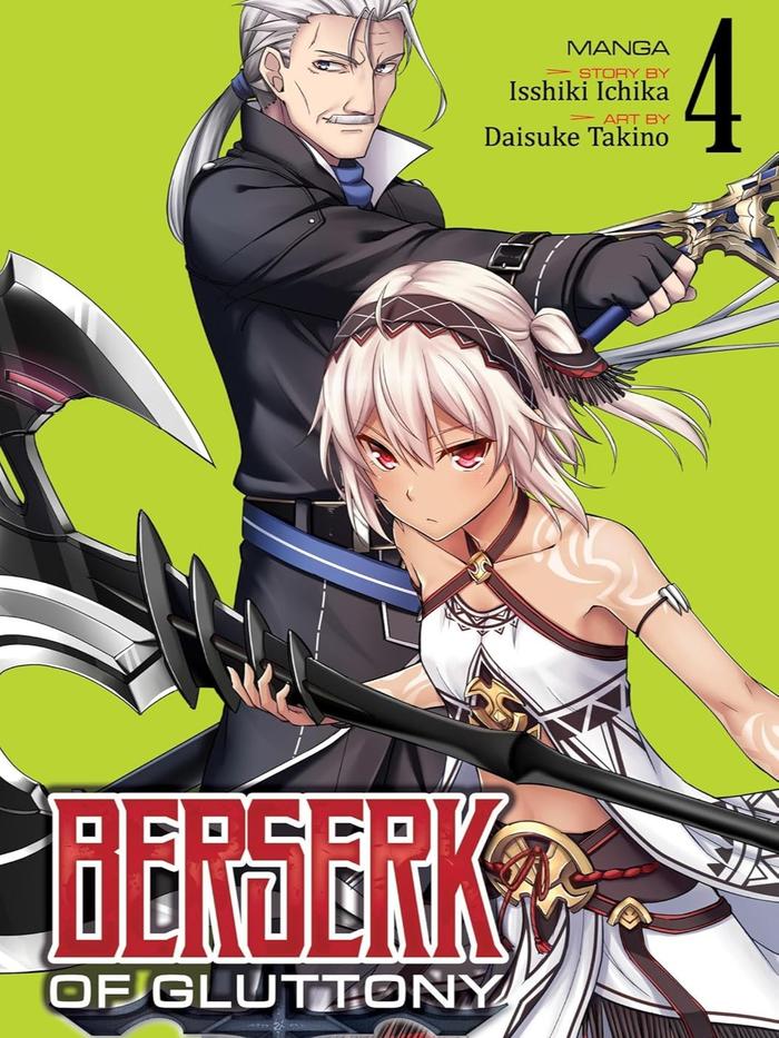 Berserk of Gluttony Manga Volume 4 - Isshiki Ichika