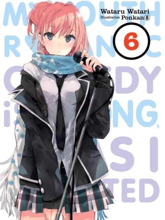 My Youth Romantic Comedy Is Wrong, As I Expected Light Novel Volume 6 — Back Cover