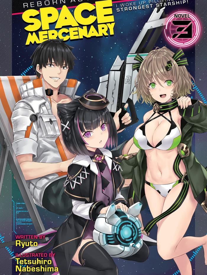 Reborn as a Space Mercenary Light Novel Volume 3