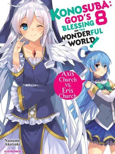 Konosuba God's Blessing on This Wonderful World Light Novel Volume 8