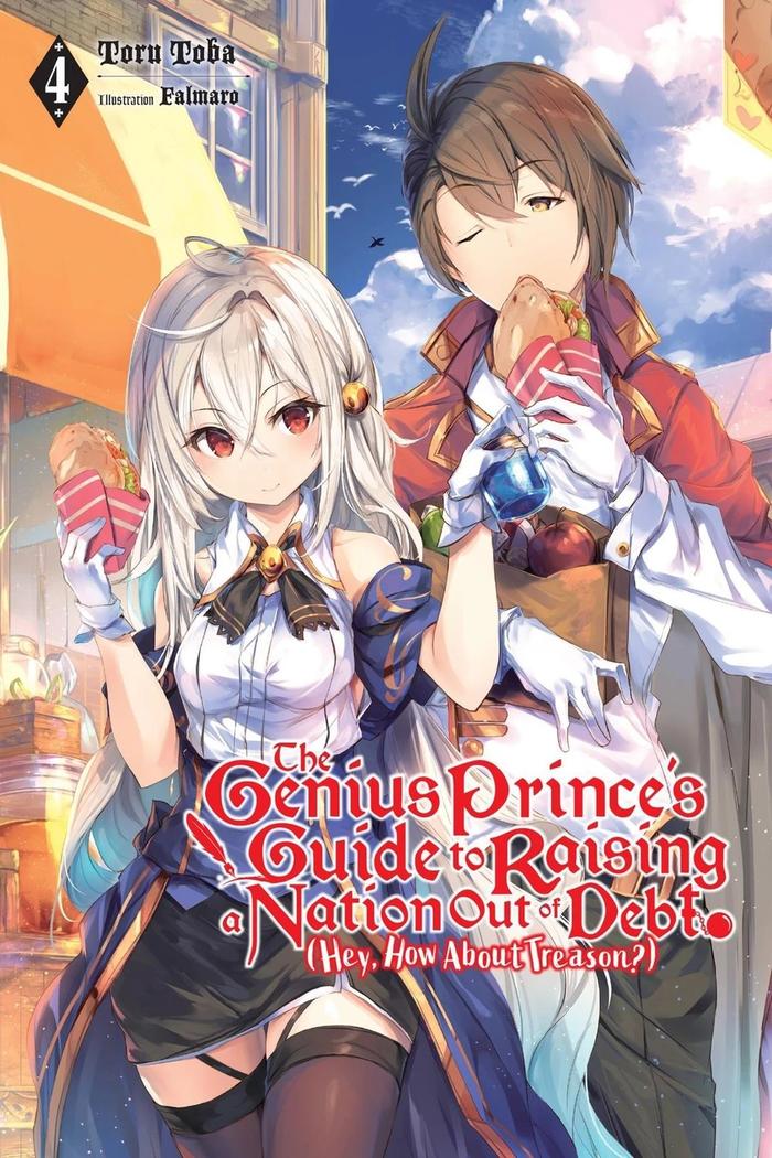 The Genius Prince's Guide to Raising a Nation Light Novel Volume 4