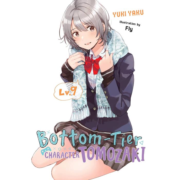 Bottom-Tier Character Tomozaki Light Novel Volume 9