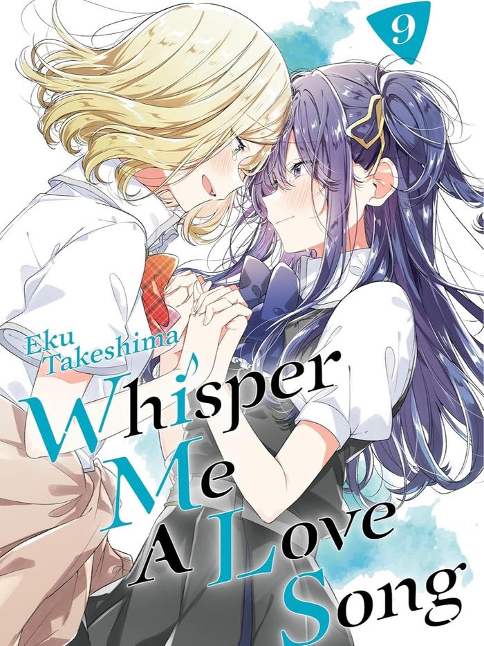 Whisper Me a Love Song Manga Volume 9 - Kodansha Comics