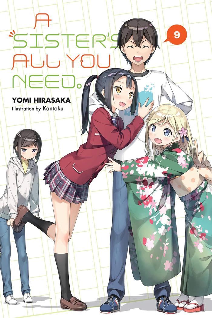 A Sister's All You Need. Light Novel Volume 9