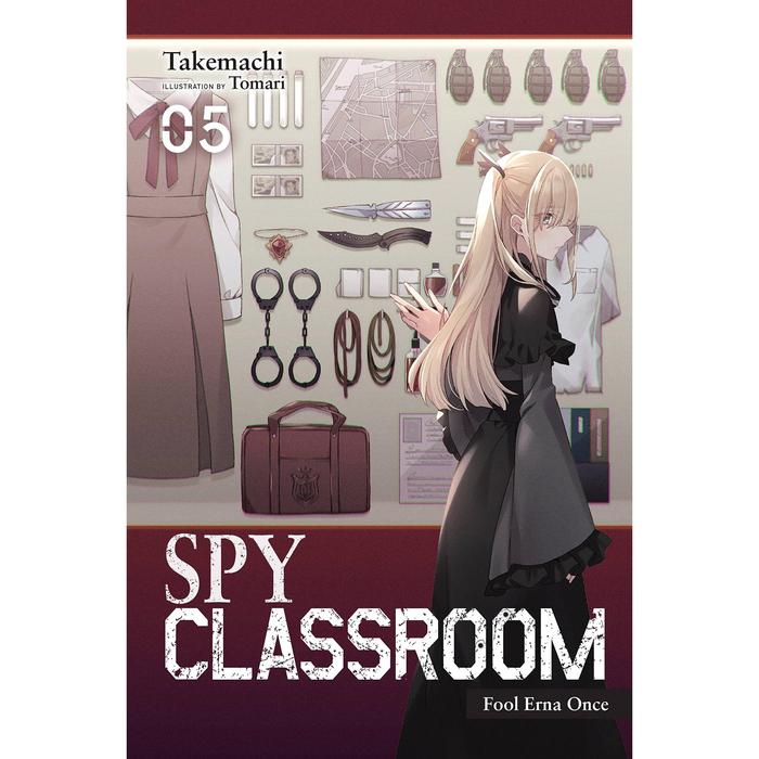 Spy Classroom Fool Erna Once Light Novel Volume 5