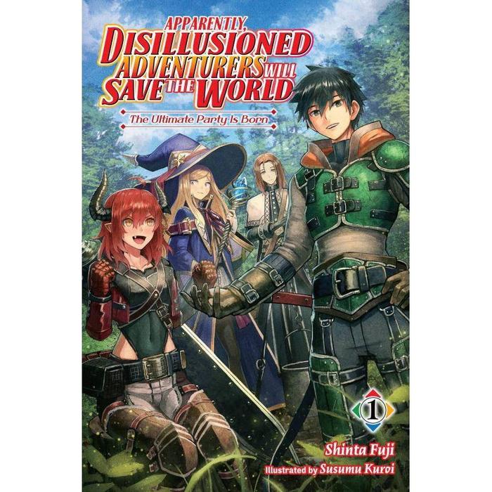 Apparently Disillusioned Adventurers Will Save the World