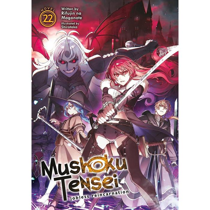 Mushoku Tensei Jobless Reincarnation Light Novel Volume 22