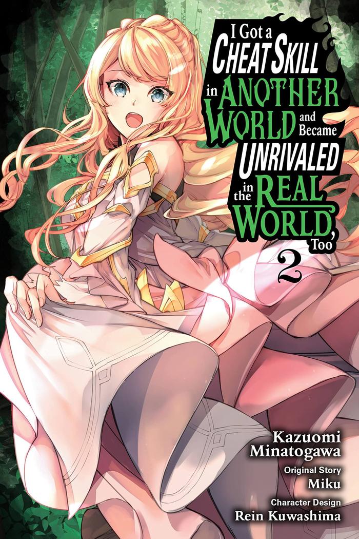 Got Cheat Skill Another World and Become Unrivaled Manga Volume 2