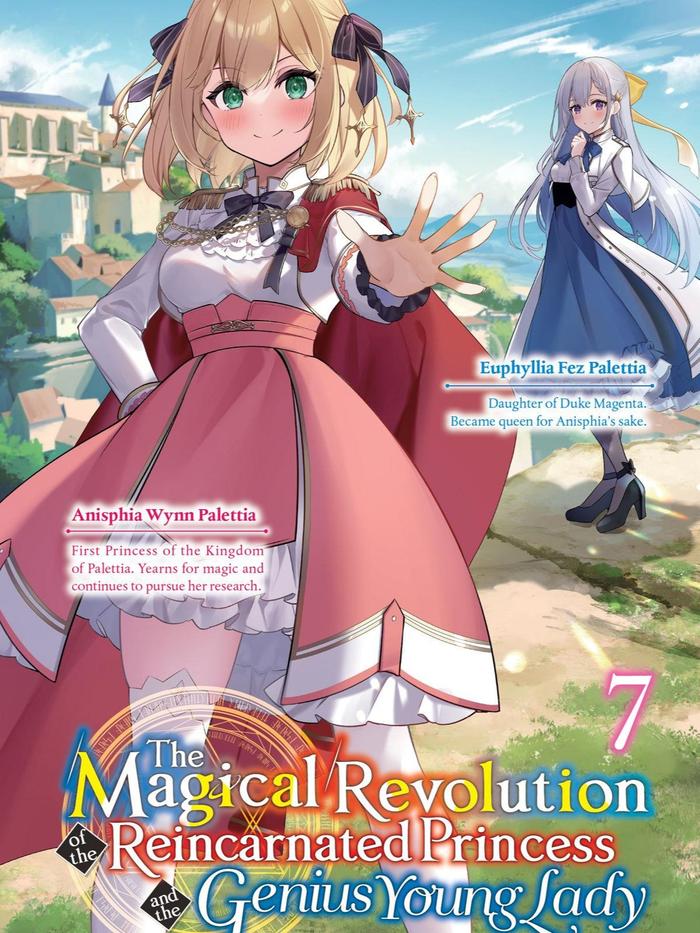 The Magical Revolution of the Reincarnated Princess and the Genius Young Lady Light Novel Vol. 7 — Back Cover