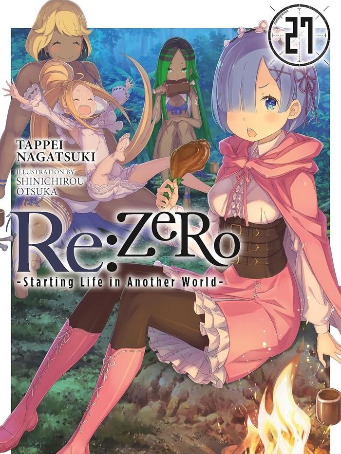 Re:ZERO Starting Life in Another World Light Novel Volume 27