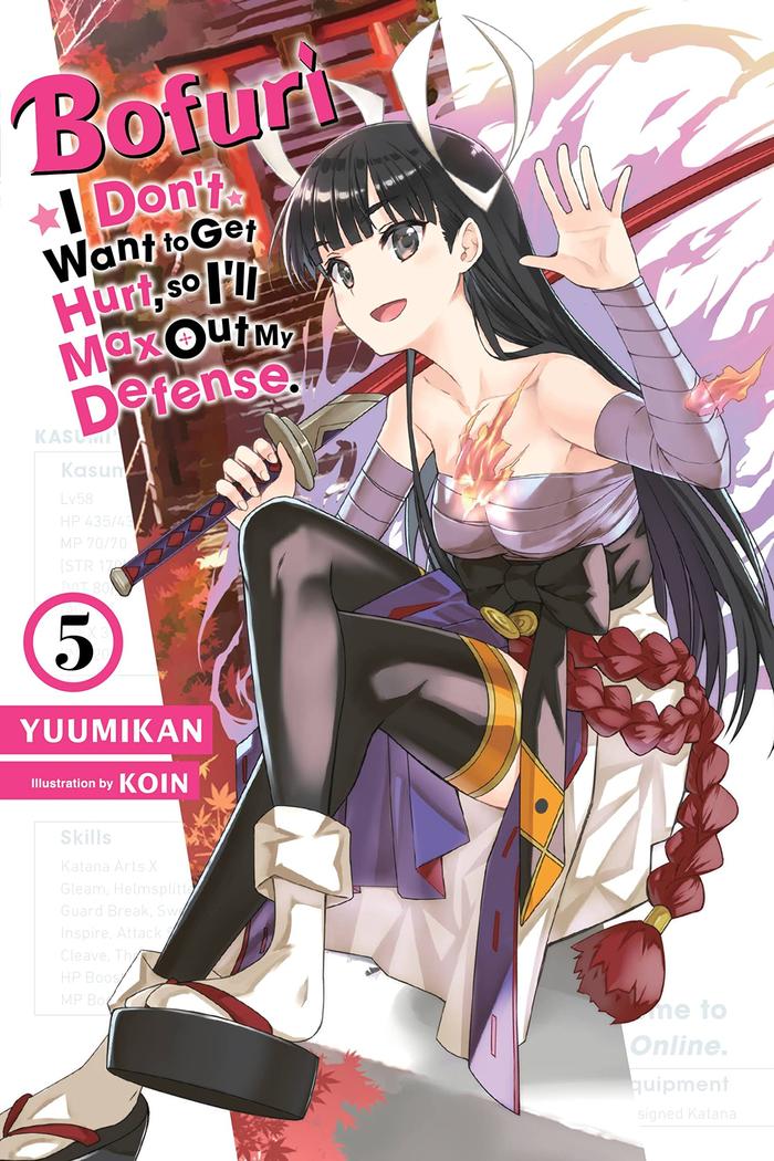 Bofuri: I Don't Want to Get Hurt Light Novel Volume 5