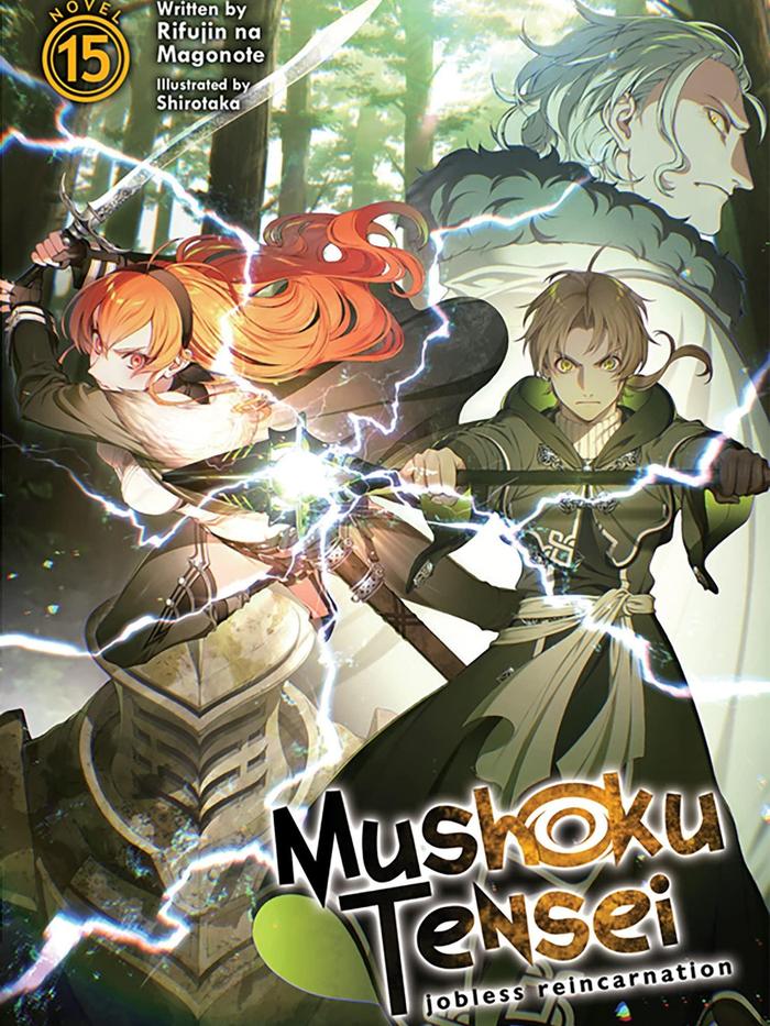 Mushoku Tensei: Jobless Reincarnation Light Novel Volume 15