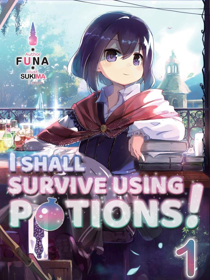 I Shall Survive Using Potions