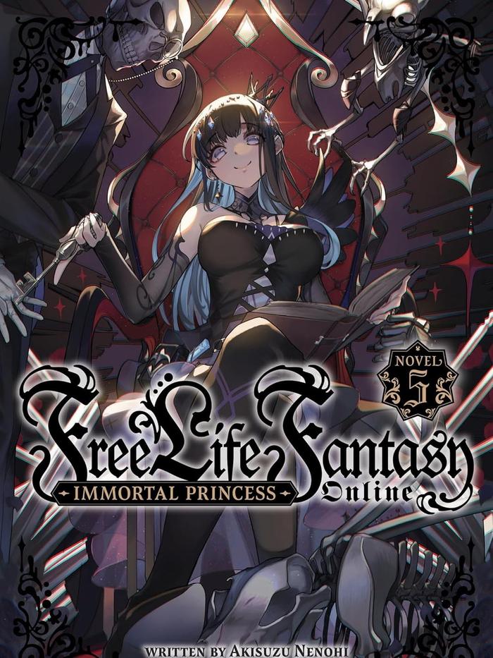Free Life Fantasy Online Immortal Princess Light Novel Volume 5