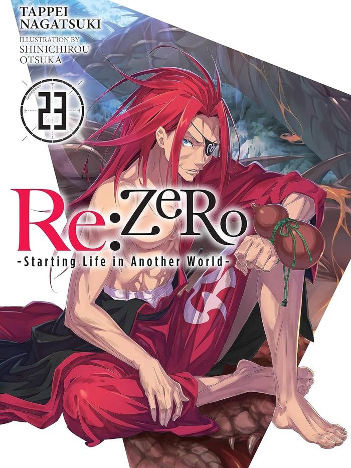 Re:ZERO Starting Life in Another World Light Novel Volume 23
