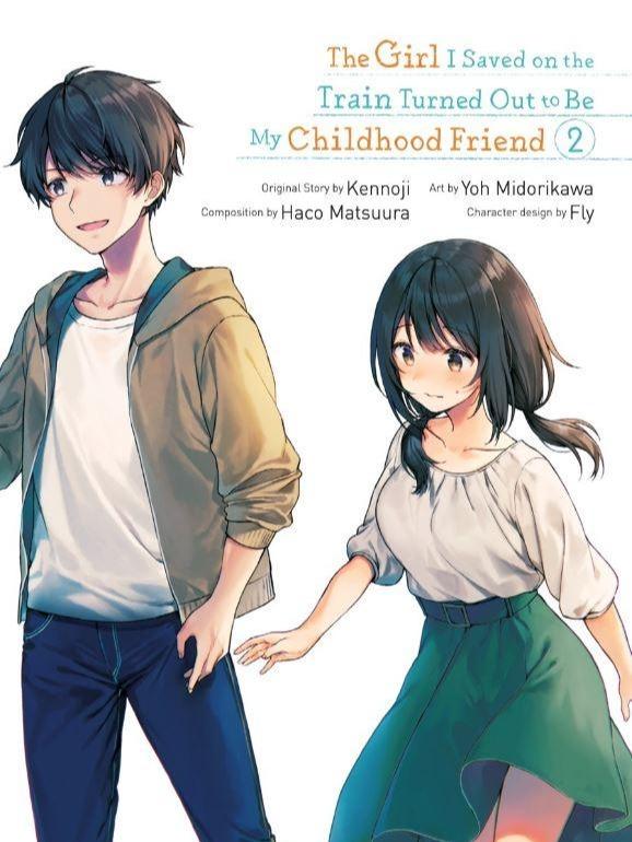 Girl I Saved on Train Turned Out to Be My Childhood Friend Manga Vol 2 — Back Cover