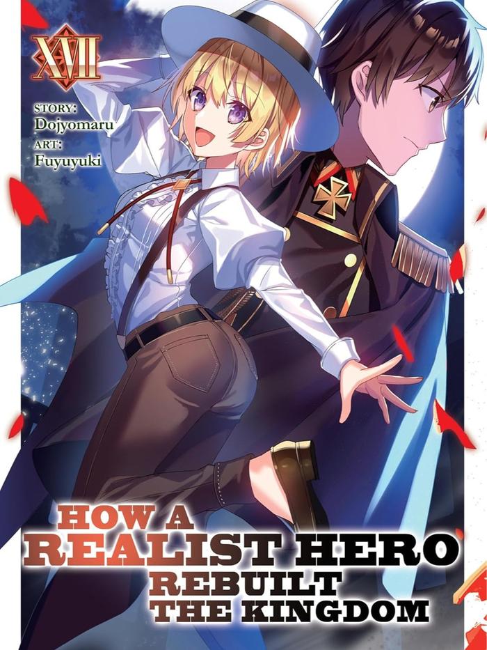 How a Realist Hero Rebuilt the Kingdom Light Novel Volume 17