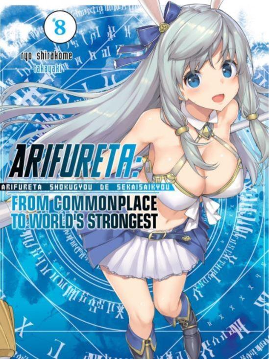 Arifureta From Commonplace to World’s Strongest Light Novel Volume 8