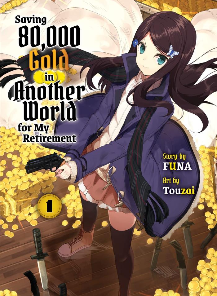 Saving 80000 Gold in Another World for my Retirement