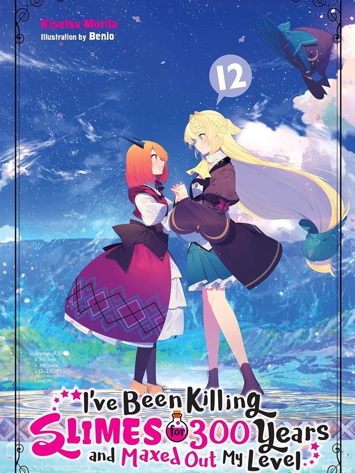 I've Been Killing Slimes for 300 Years Light Novel Volume 12