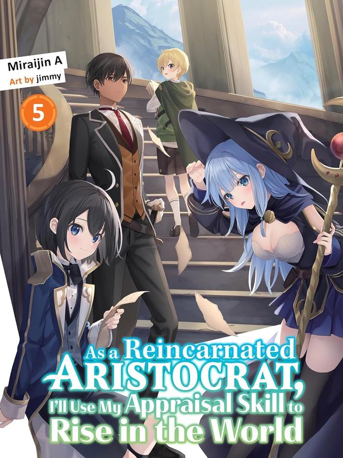 As a Reincarnated Aristocrat Light Novel Volume 5