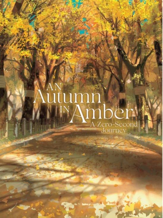 An Autumn in Amber A Zero-Second Journey Light Novel - Mei Hachimoku — Back Cover