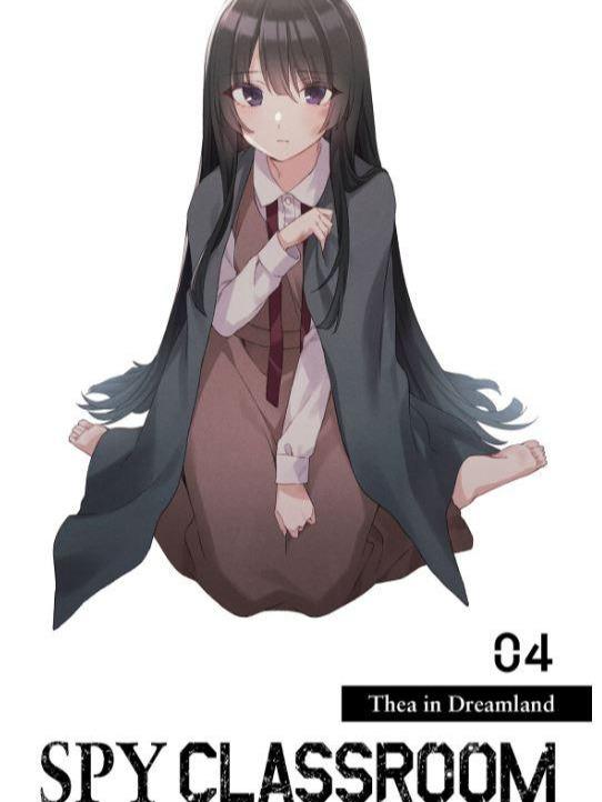 Spy Classroom Thea in Dreamland Light Novel Volume 4 — Back Cover