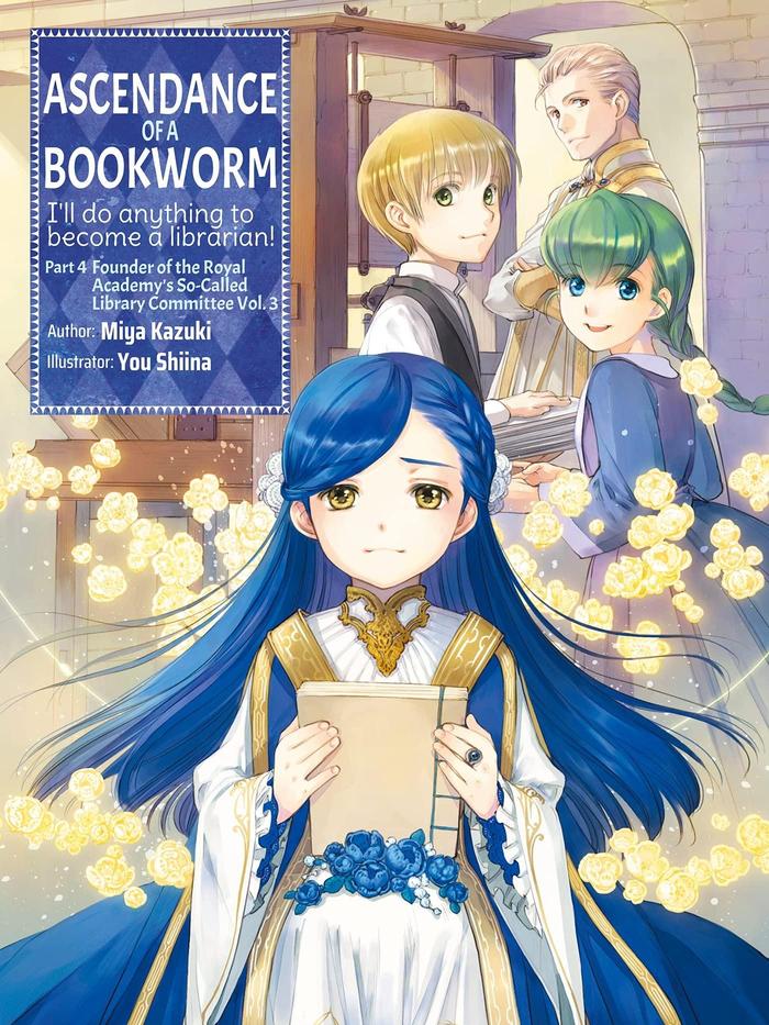 Ascendance of a Bookworm Light Novel Part 4 Volume 3