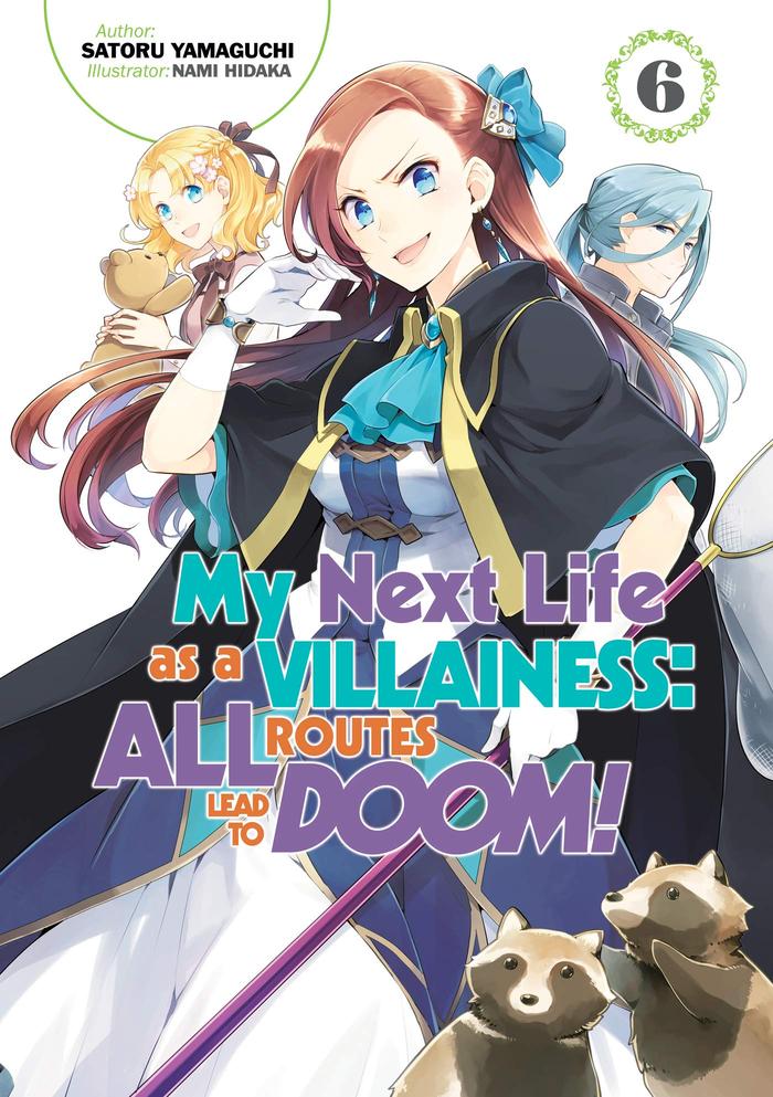 My Next Life as a Villainess Light Novel Volume 6