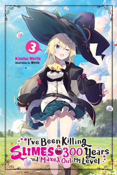 I've Been Killing Slimes for 300 Years Light Novel Volume 3
