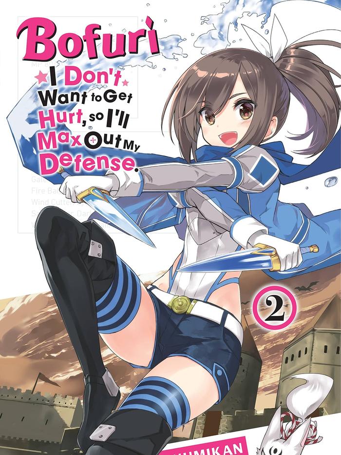 Bofuri: I Don't Want to Get Hurt Light Novel Volume 2