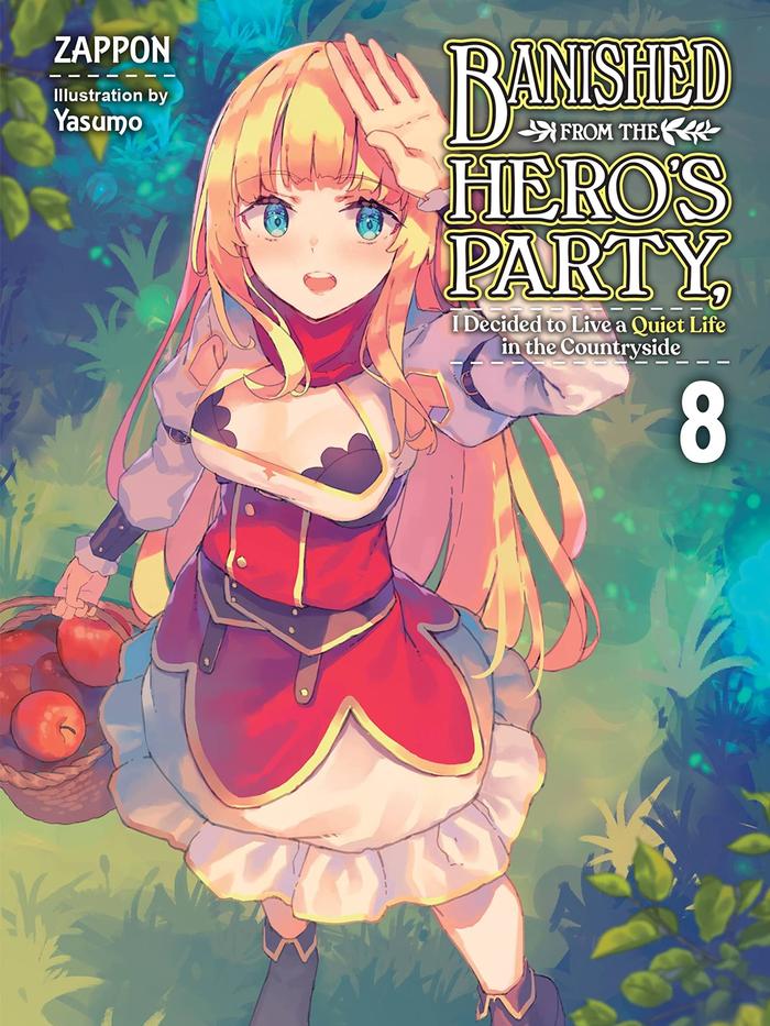 Banished from the Hero's Party Light Novel Volume 8
