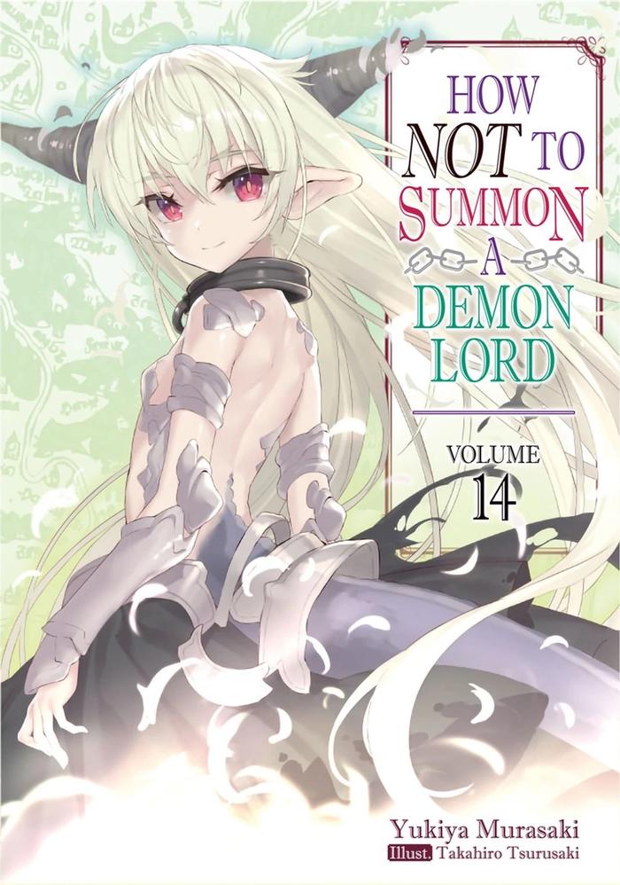 How NOT to Summon a Demon Lord Light Novel Volume 14