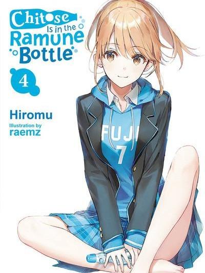 Chitose Is in the Ramune Bottle Light Novel Volume 4