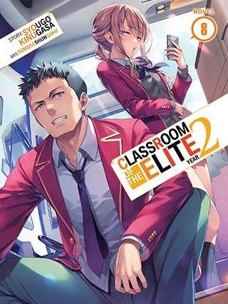 Classroom of the Elite Year 2 Light Novel Volume 8
