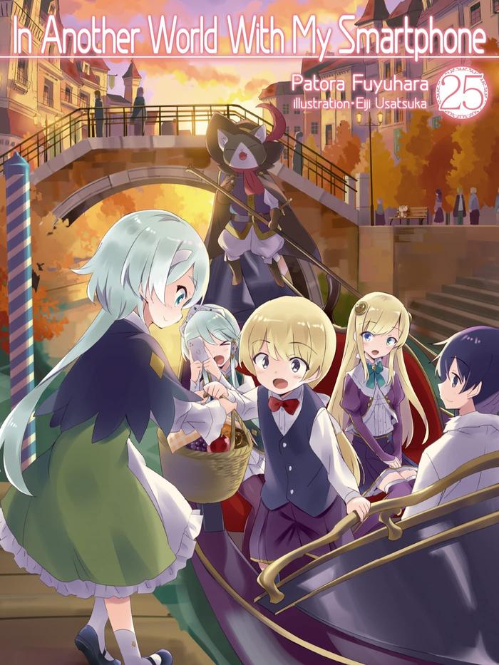 In Another World With My Smartphone Light Novel Volume 25