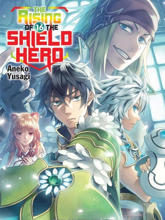 The Rising of the Shield Hero Light Novel Volume 16
