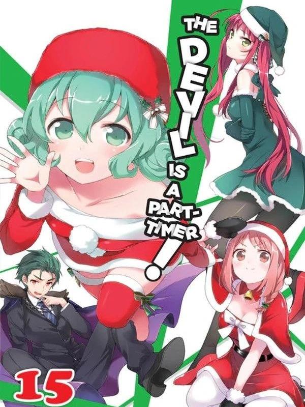 The Devil Is a Part-Timer! Light Novel Volume 15