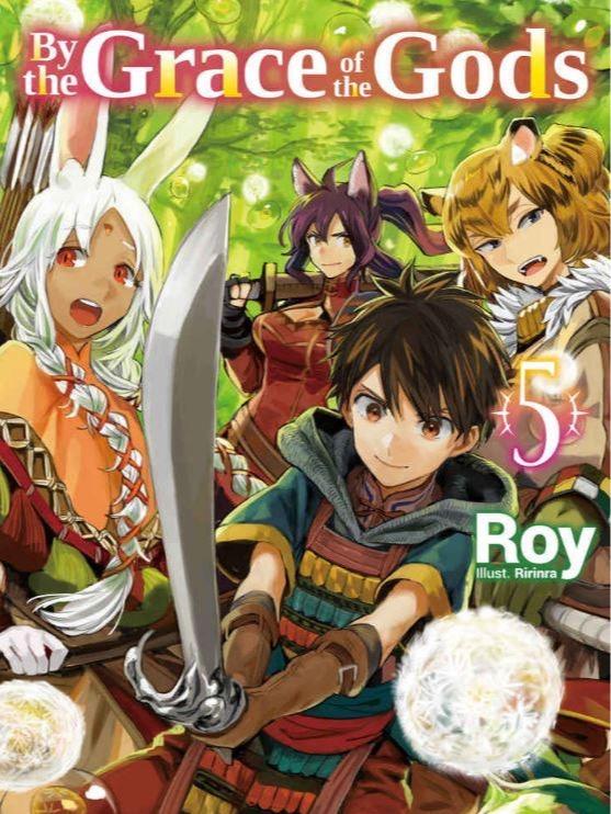 By the Grace of the Gods Light Novel Volume 5