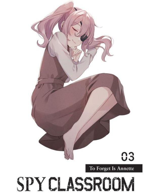 Spy Classroom To Forget Is Annette Light Novel Volume 3 — Back Cover