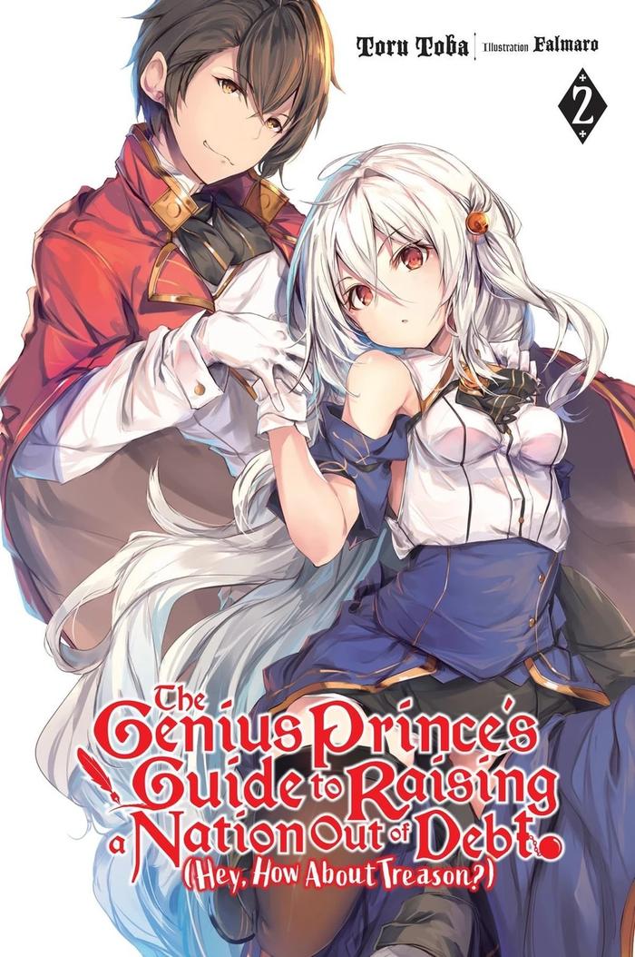 The Genius Prince's Guide to Raising a Nation Light Novel Volume 2