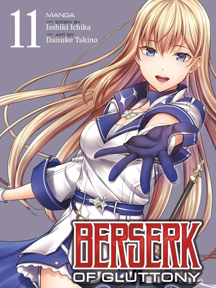 Berserk of Gluttony Manga Volume 11 - Isshiki Ichika