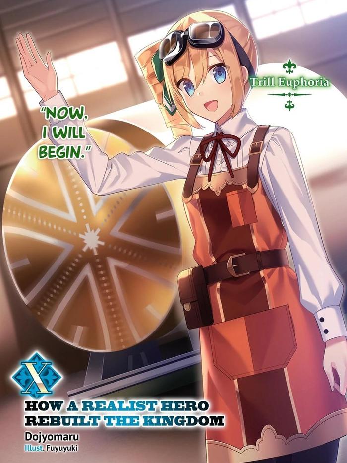 How a Realist Hero Rebuilt the Kingdom Light Novel Volume 10 — Interior