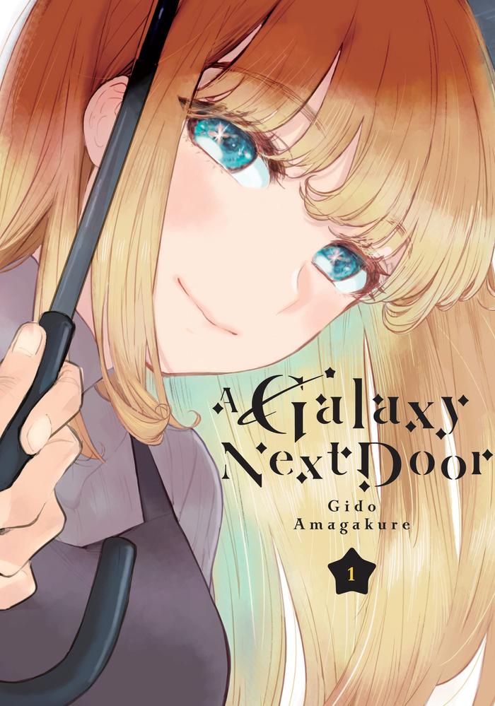 A Galaxy Next Door Manga Volume 1