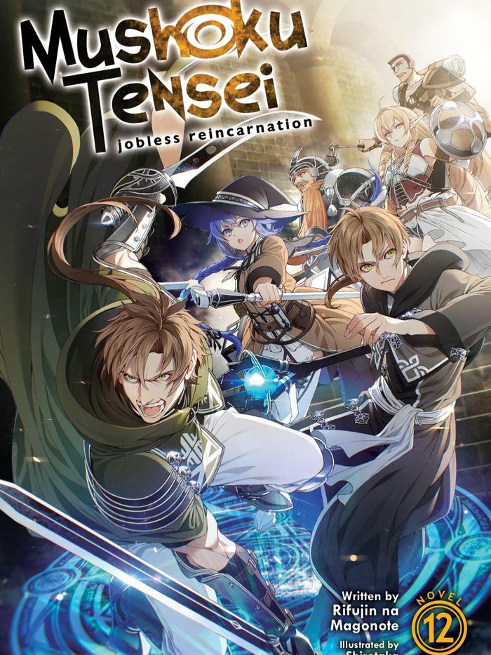 Mushoku Tensei: Jobless Reincarnation Light Novel Volume 12