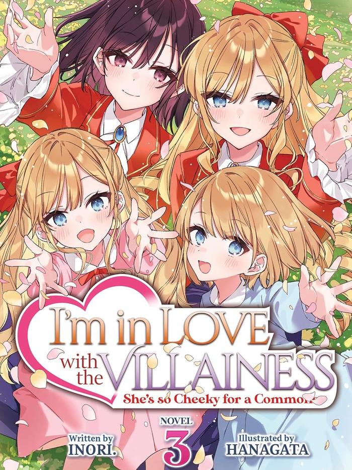 I'm in Love with the Villainess She's so Cheeky for a Commoner Light Novel Volume 3