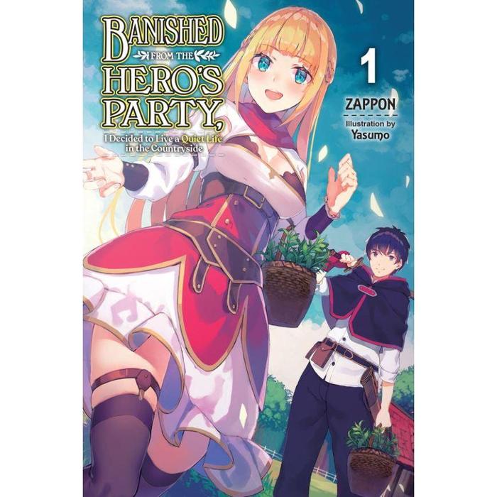 Banished from the Heros Party I Decided to Live a Quiet Life in the Countryside